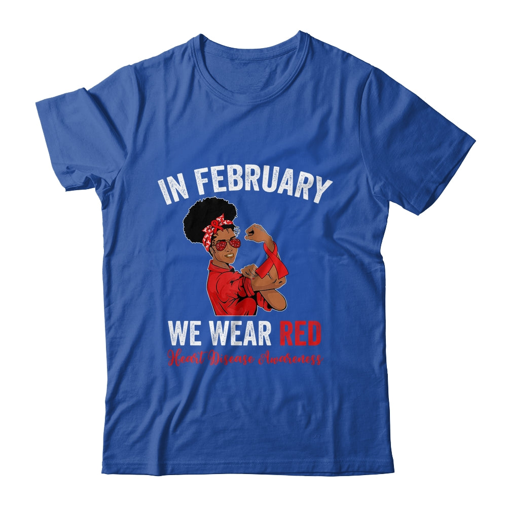 In February We Wear Red  Heart Disease Awareness Sunglasses Shirt & Hoodie | siriusteestore