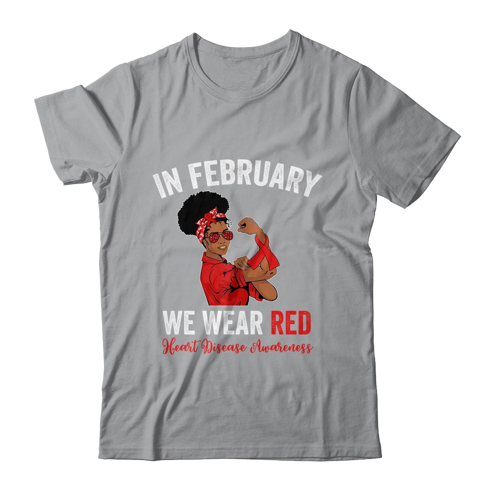 In February We Wear Red  Heart Disease Awareness Sunglasses Shirt & Hoodie | siriusteestore