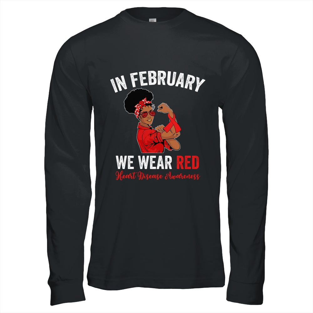In February We Wear Red  Heart Disease Awareness Sunglasses Shirt & Hoodie | siriusteestore