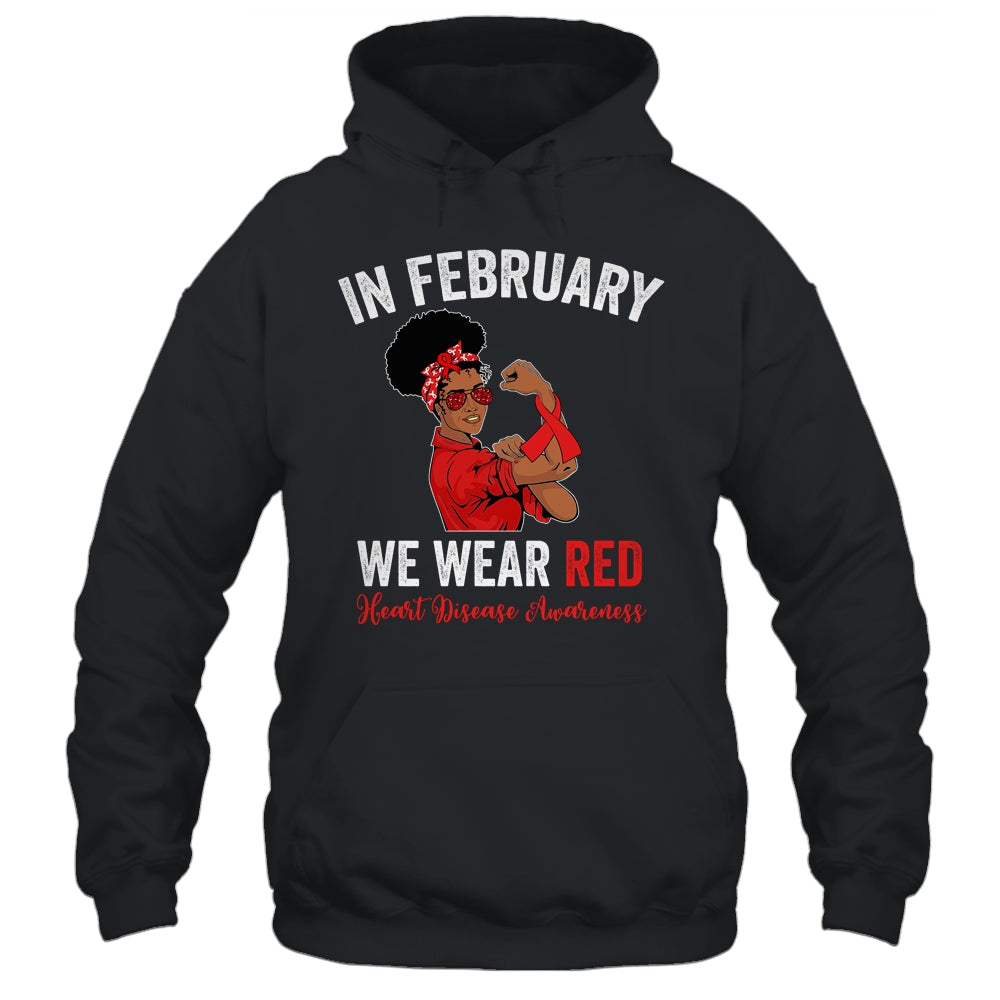 In February We Wear Red  Heart Disease Awareness Sunglasses Shirt & Hoodie | siriusteestore
