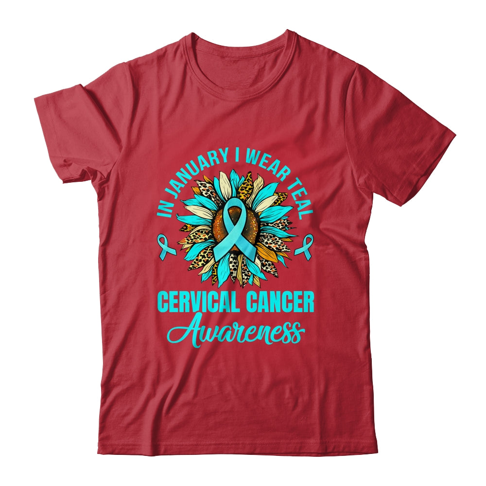 In January We Wear Teal Flower Cervical Cancer Awareness Shirt & Hoodie | siriusteestore