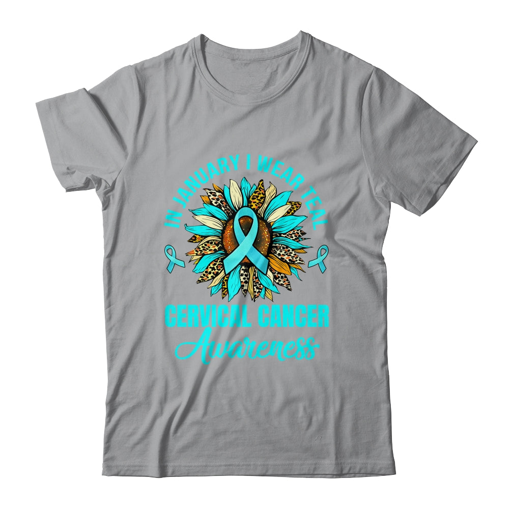 In January We Wear Teal Flower Cervical Cancer Awareness Shirt & Hoodie | siriusteestore