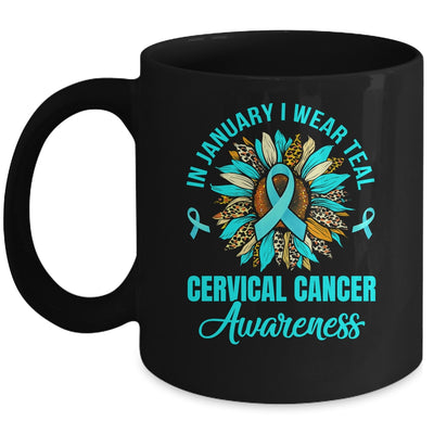 In January We Wear Teal Flower Cervical Cancer Awareness Mug | siriusteestore