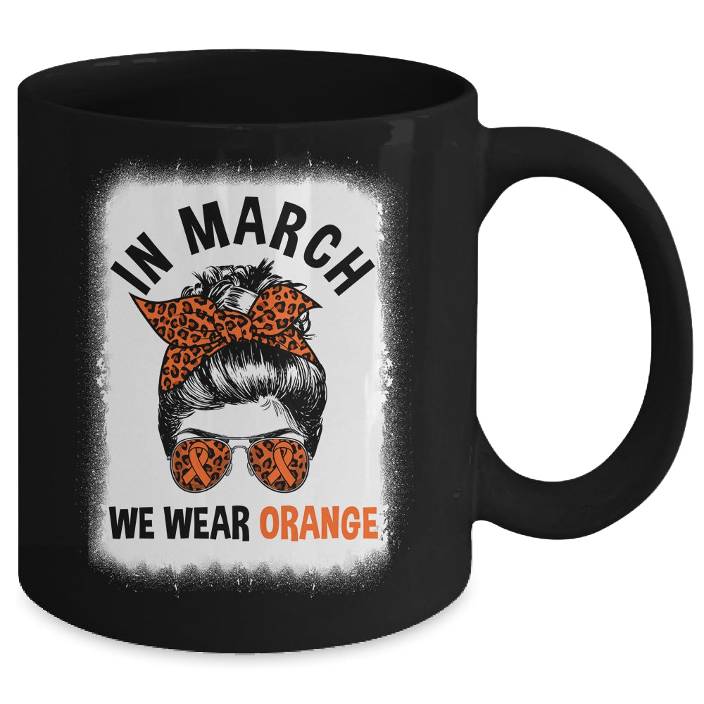 In March We Wear Orange MS Multiple Sclerosis Messy Bun Mug | siriusteestore