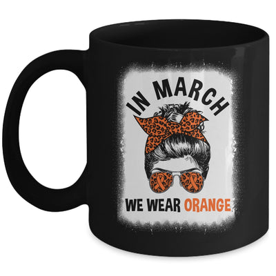 In March We Wear Orange MS Multiple Sclerosis Messy Bun Mug | siriusteestore