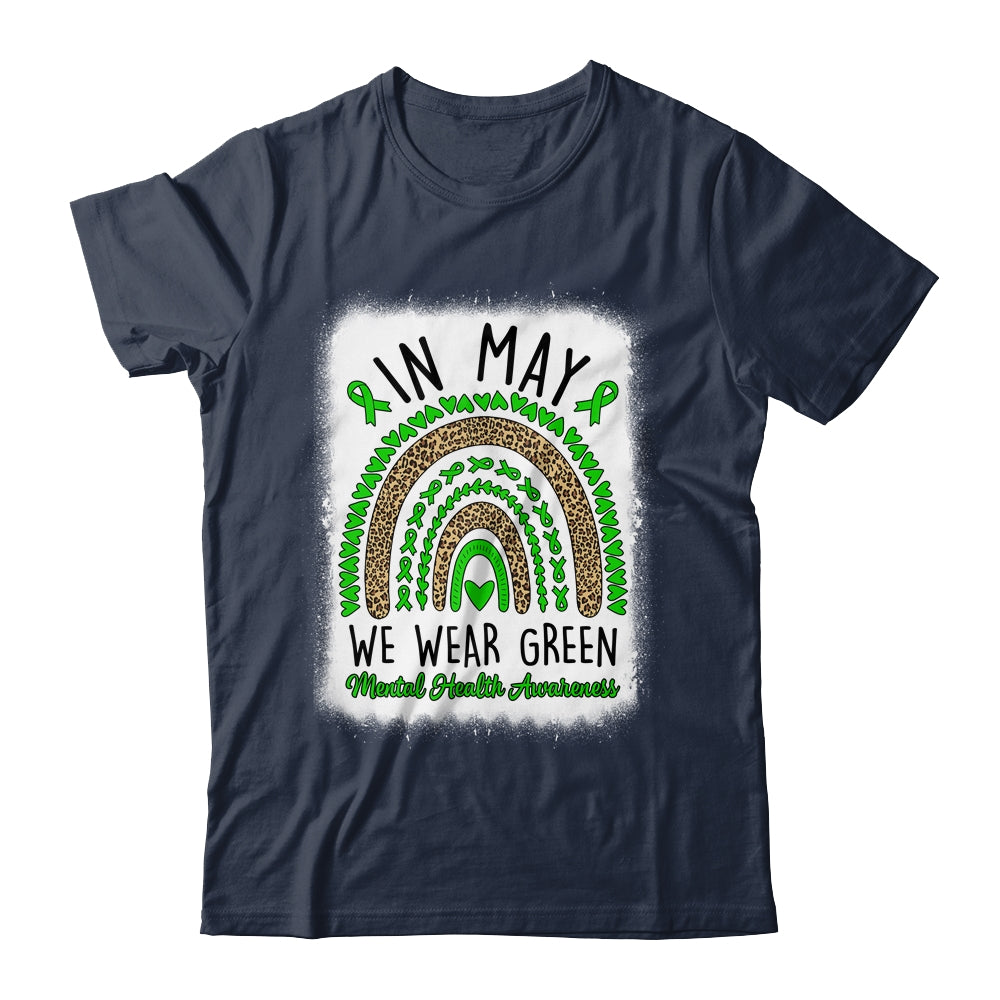 In May We Wear Green Rainbow Mental Health Awareness Month Shirt & Hoodie | siriusteestore
