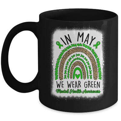 In May We Wear Green Rainbow Mental Health Awareness Month Mug | siriusteestore
