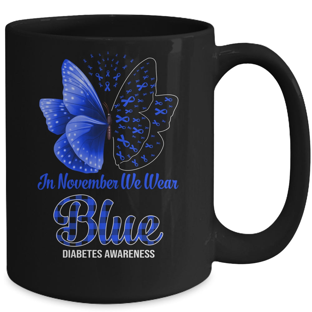 In November We Wear Blue Diabetes Awareness Butterfly Mug | siriusteestore
