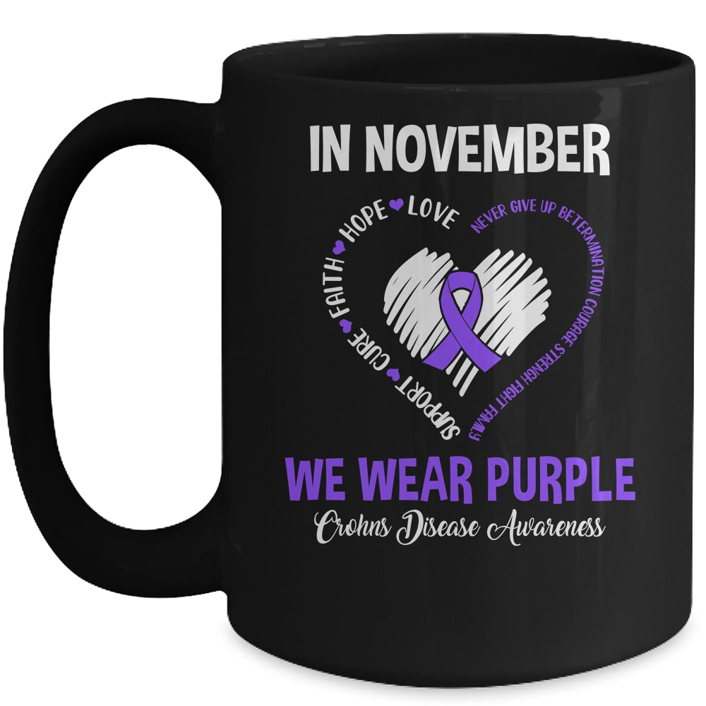 In November We Wear Purple Crohns Disease Awareness Hope Love Faith Mug | siriusteestore