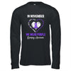 In November We Wear Purple Epilepsy Awareness  Hope Love Faith Shirt & Hoodie | siriusteestore