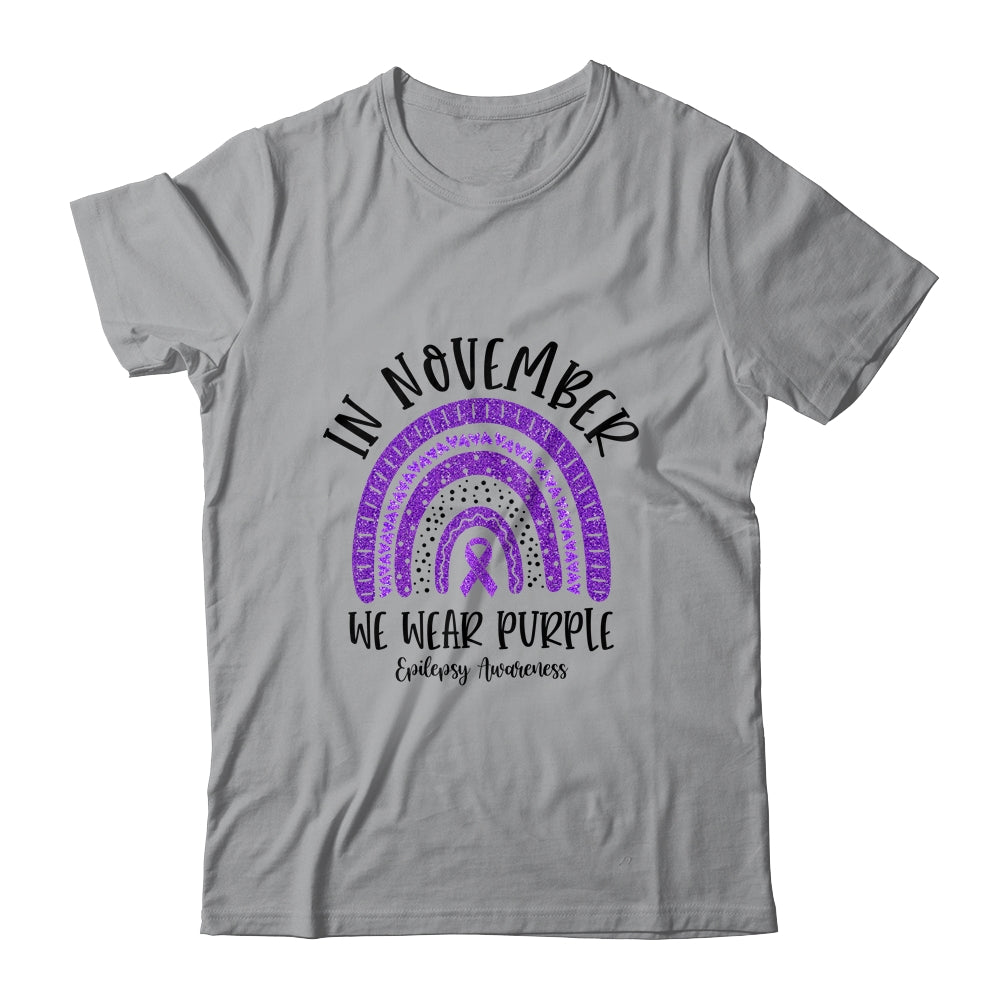 In November We Wear Purple Epilepsy Awareness Rainbow Shirt & Hoodie | siriusteestore