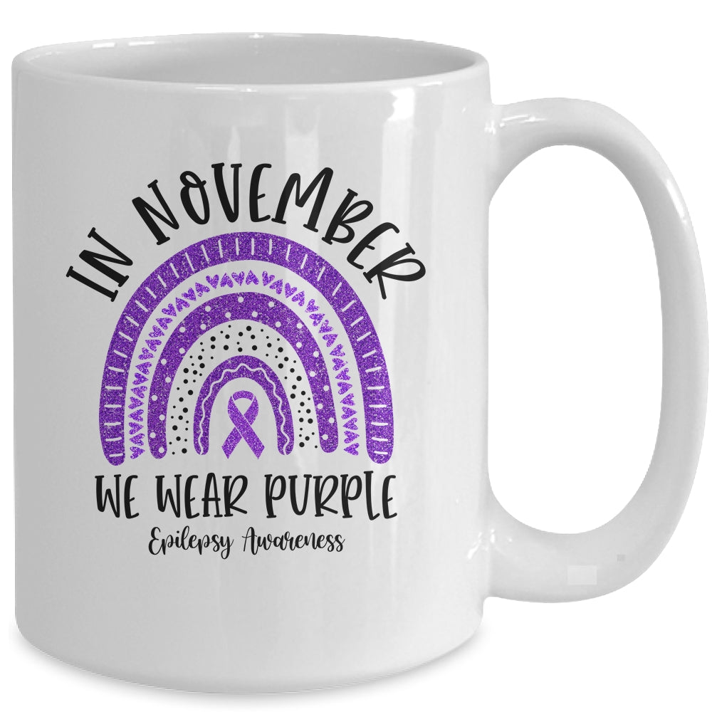In November We Wear Purple Epilepsy Awareness Rainbow Mug | siriusteestore