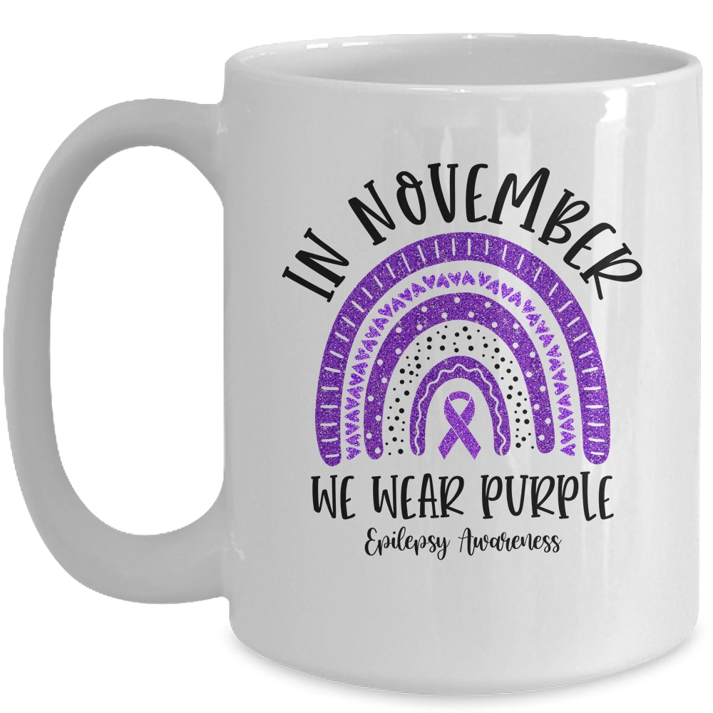 In November We Wear Purple Epilepsy Awareness Rainbow Mug | siriusteestore