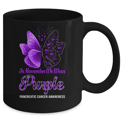 In November We Wear Purple Pancreatic Cancer Awareness Butterfly Mug | siriusteestore