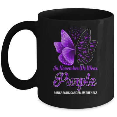 In November We Wear Purple Pancreatic Cancer Awareness Butterfly Mug | siriusteestore
