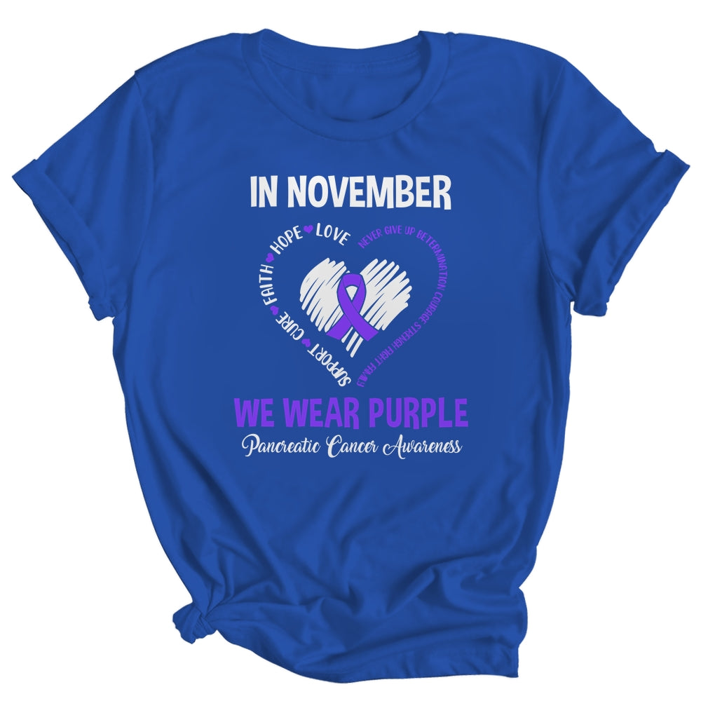 In November We Wear Purple Pancreatic Cancer Awareness Hope Love Faith Shirt & Hoodie | siriusteestore