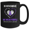 In November We Wear Purple Pancreatic Cancer Awareness Hope Love Faith Mug | siriusteestore