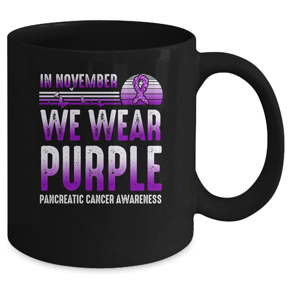 In November We Wear Purple Pancreatic Cancer Awareness Mug | siriusteestore