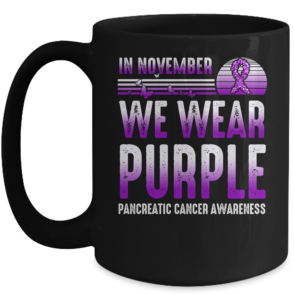 In November We Wear Purple Pancreatic Cancer Awareness Mug | siriusteestore