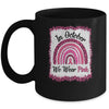 In October We Wear Breast Cancer Awareness Rainbow Mug | siriusteestore