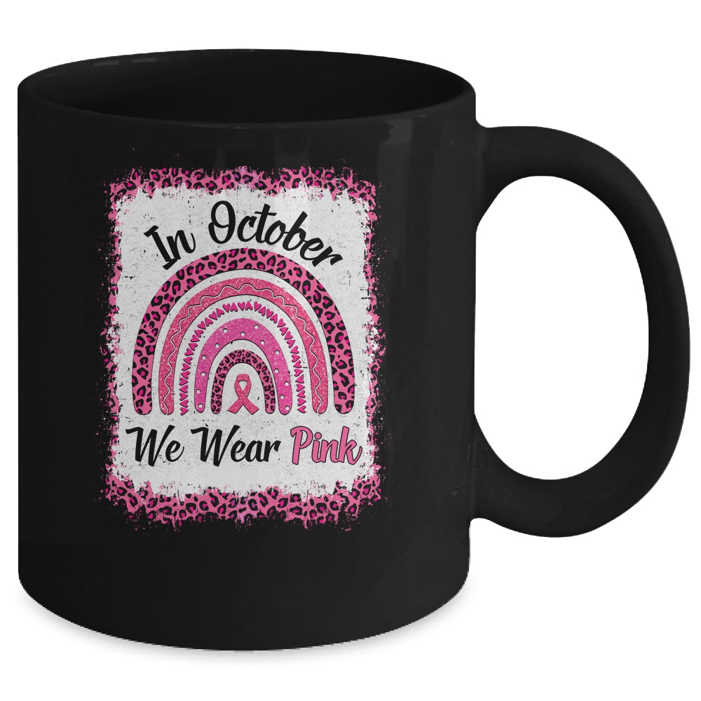 In October We Wear Breast Cancer Awareness Rainbow Mug | siriusteestore