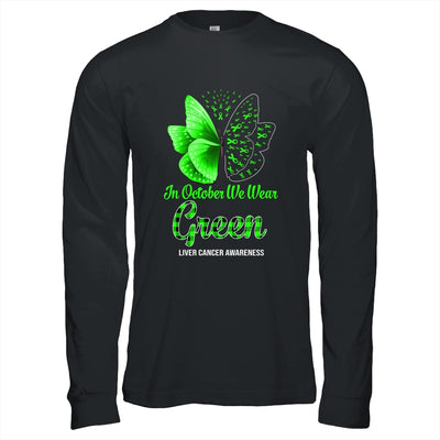 In October We Wear Green Liver Cancer Awareness Butterfly Shirt & Hoodie | siriusteestore