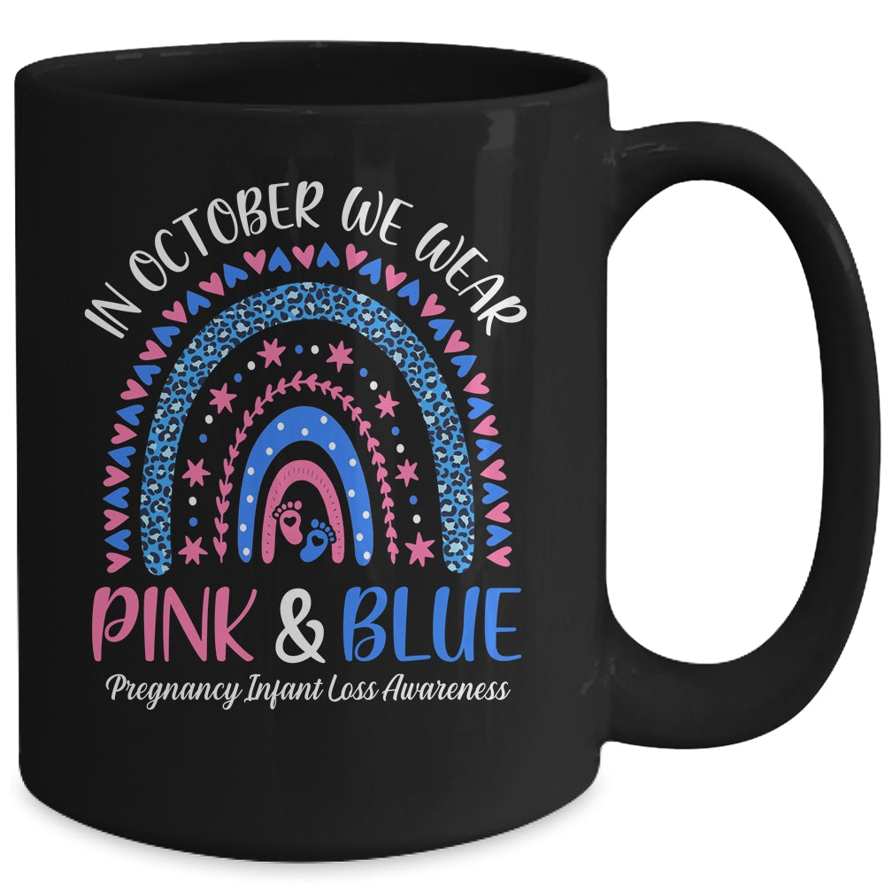 In October We Wear Pink And Blue Infant Loss Awareness Mug | siriusteestore