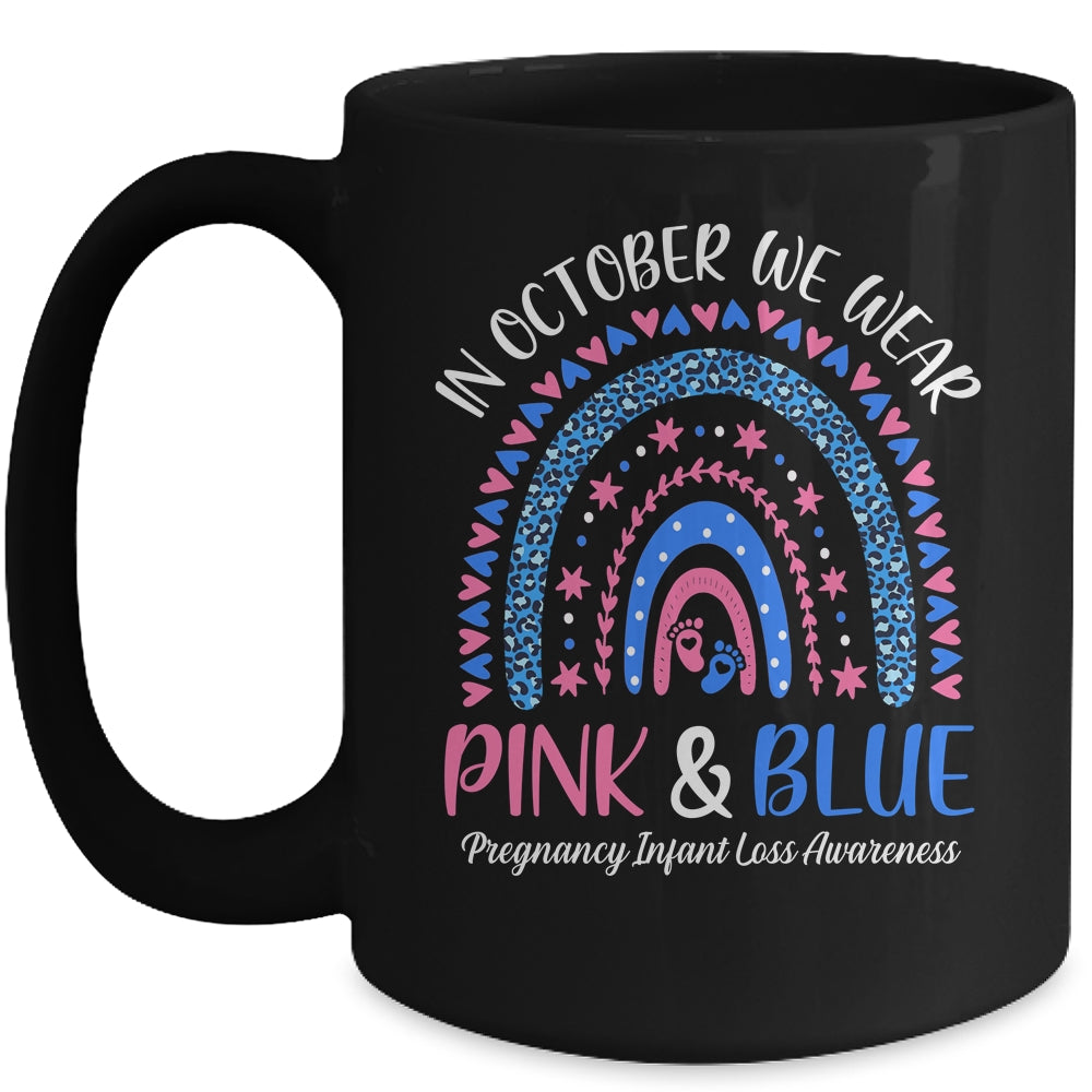 In October We Wear Pink And Blue Infant Loss Awareness Mug | siriusteestore