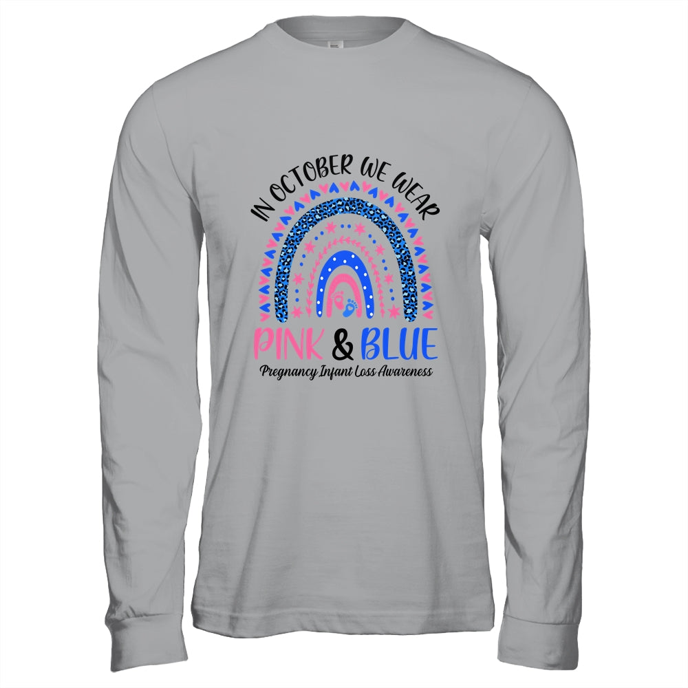 In October We Wear Pink And Blue Pregnancy Infant Loss Shirt & Hoodie | siriusteestore