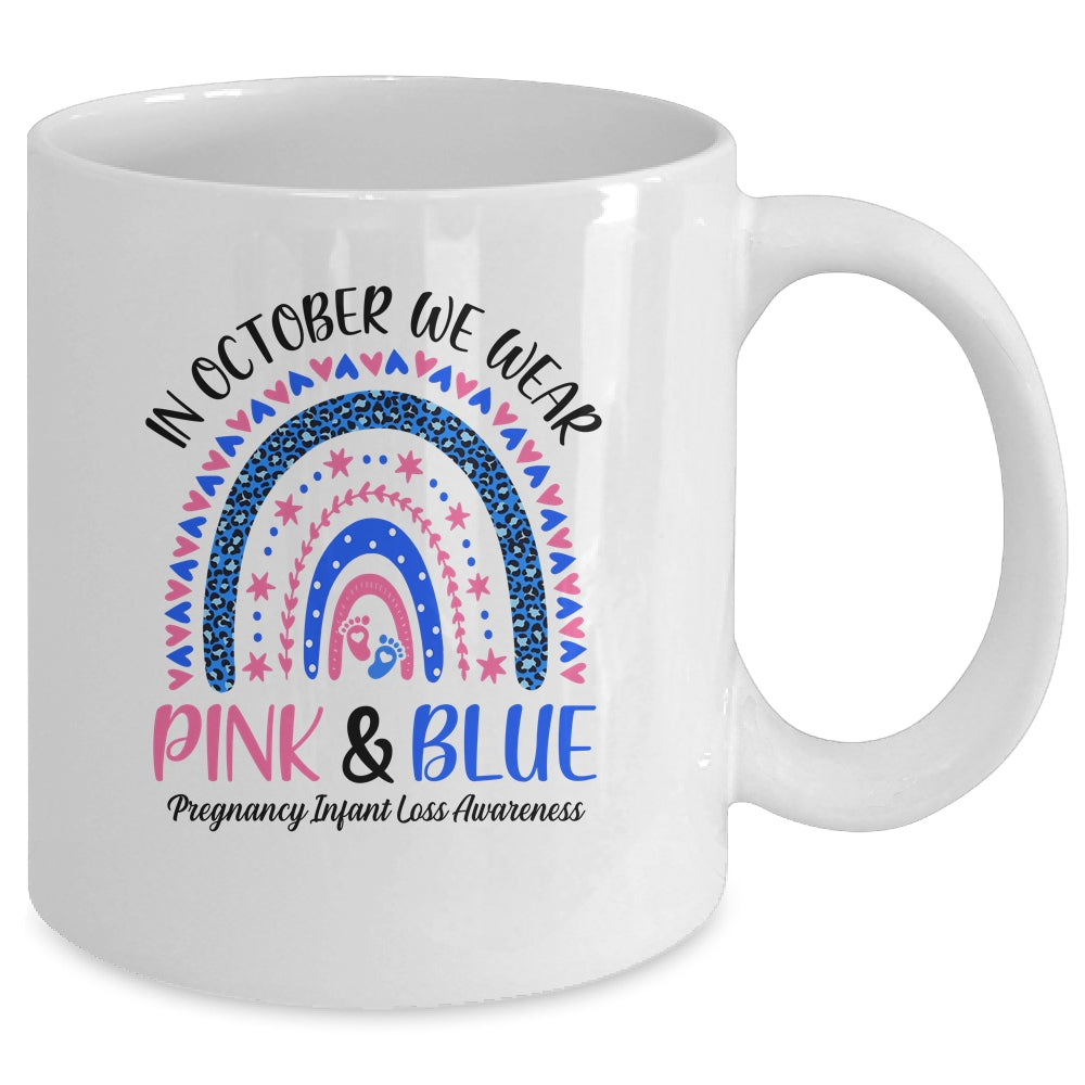 In October We Wear Pink And Blue Pregnancy Infant Loss Mug | siriusteestore
