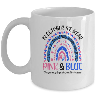 In October We Wear Pink And Blue Pregnancy Infant Loss Mug | siriusteestore