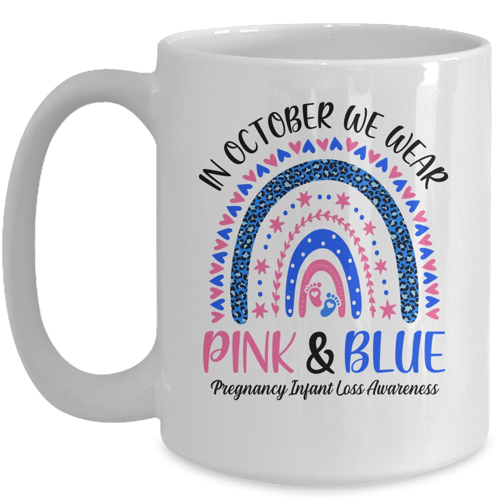 In October We Wear Pink And Blue Pregnancy Infant Loss Mug | siriusteestore