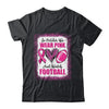 In October We Wear Pink And Watch Football Cancer Awareness Shirt & Hoodie | siriusteestore