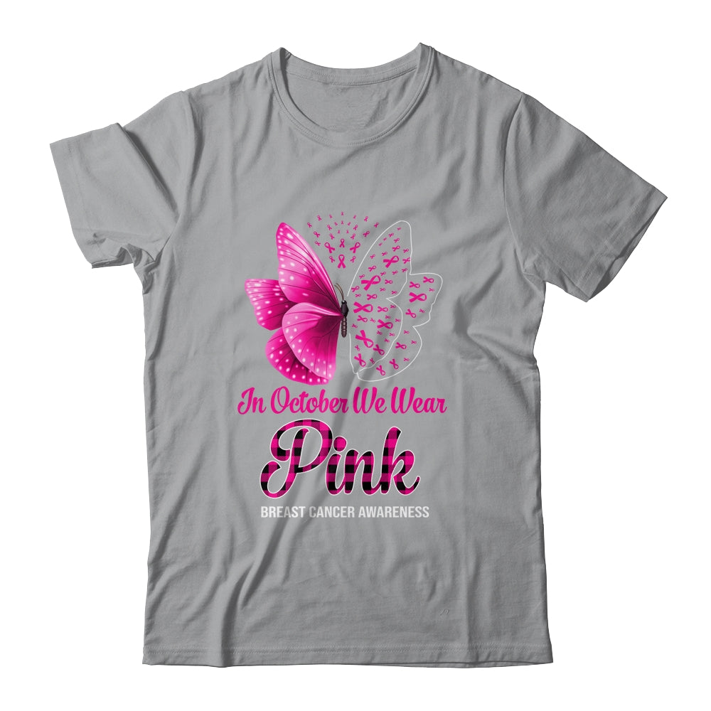 In October We Wear Pink Breast Cancer Awareness Butterfly Shirt & Hoodie | siriusteestore