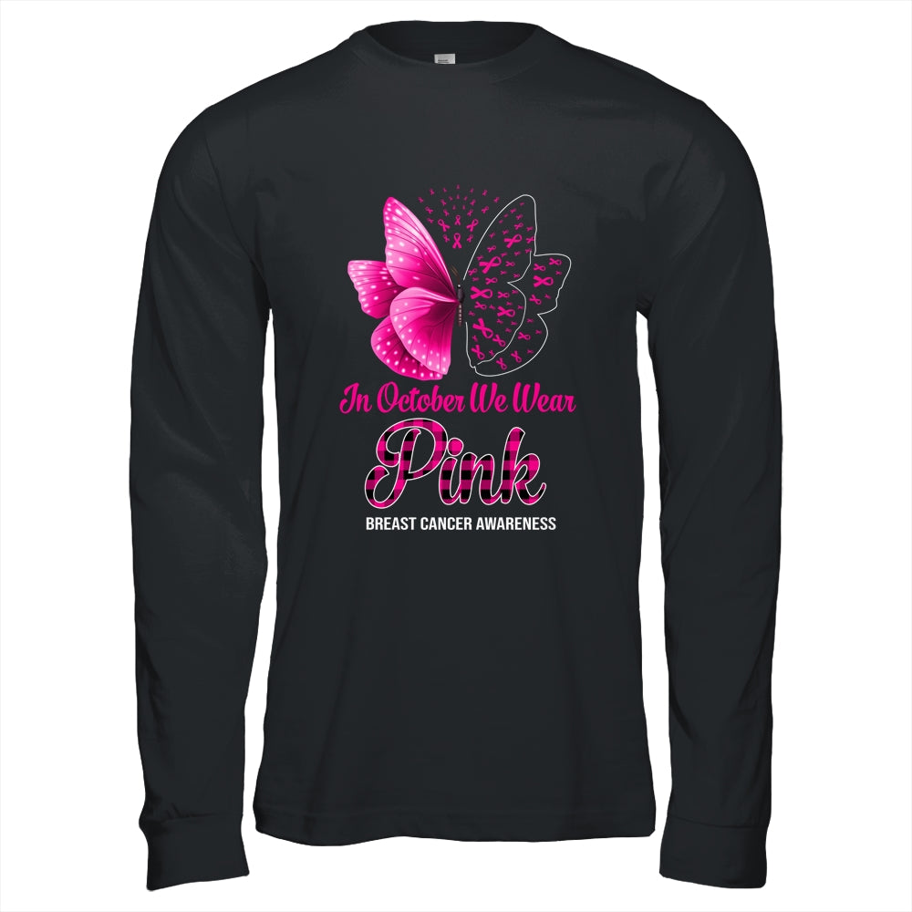 In October We Wear Pink Breast Cancer Awareness Butterfly Shirt & Hoodie | siriusteestore