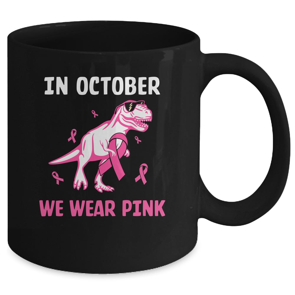 In October We Wear Pink Breast Cancer Awareness Kids Boys Mug | siriusteestore