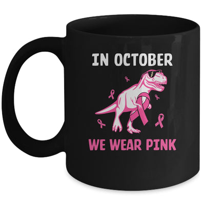In October We Wear Pink Breast Cancer Awareness Kids Boys Mug | siriusteestore