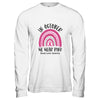 In October We Wear Pink Breast Cancer Awareness Rainbow Shirt & Hoodie | siriusteestore