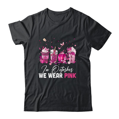 In October We Wear Pink Coffee Latte Fall Autumn Season Shirt & Hoodie | siriusteestore