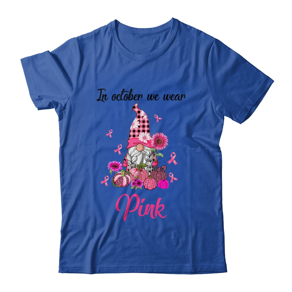 In October We Wear Pink Gnomes Breast Cancer Awareness Shirt & Hoodie | siriusteestore