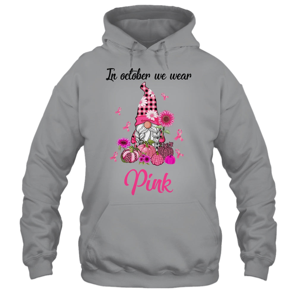 In October We Wear Pink Gnomes Breast Cancer Awareness Shirt & Hoodie | siriusteestore