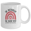 In October We Wear Red Ribbon Week Awareness Rainbow Mug | siriusteestore