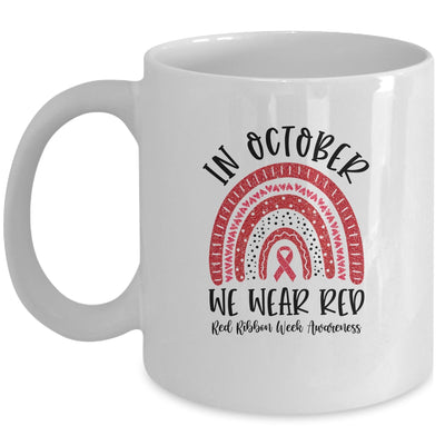In October We Wear Red Ribbon Week Awareness Rainbow Mug | siriusteestore