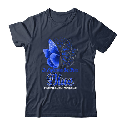In September We Wear Blue Prostate Cancer Awareness Butterfly Shirt & Hoodie | siriusteestore