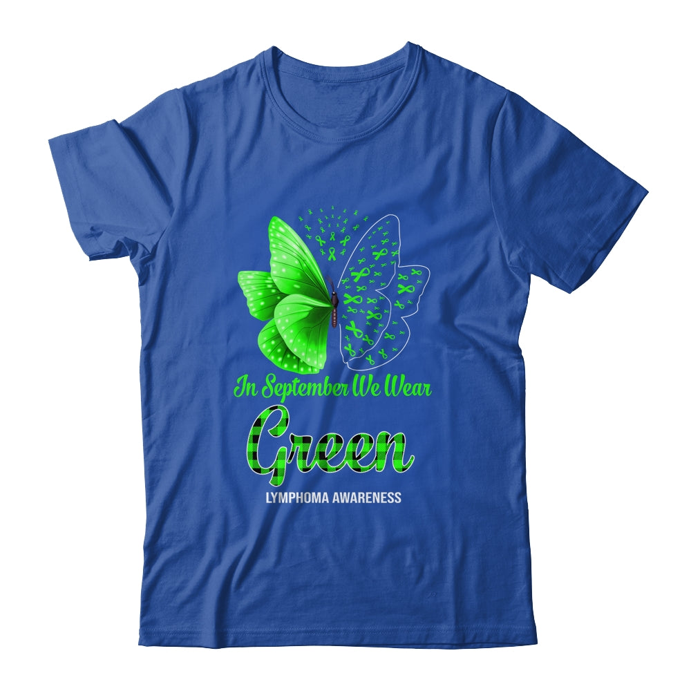In September We Wear Green Lymphoma Awareness Butterfly Shirt & Hoodie | siriusteestore