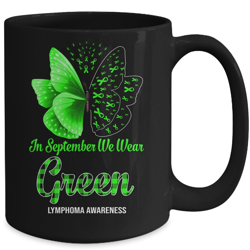 In September We Wear Green Lymphoma Awareness Butterfly Mug | siriusteestore