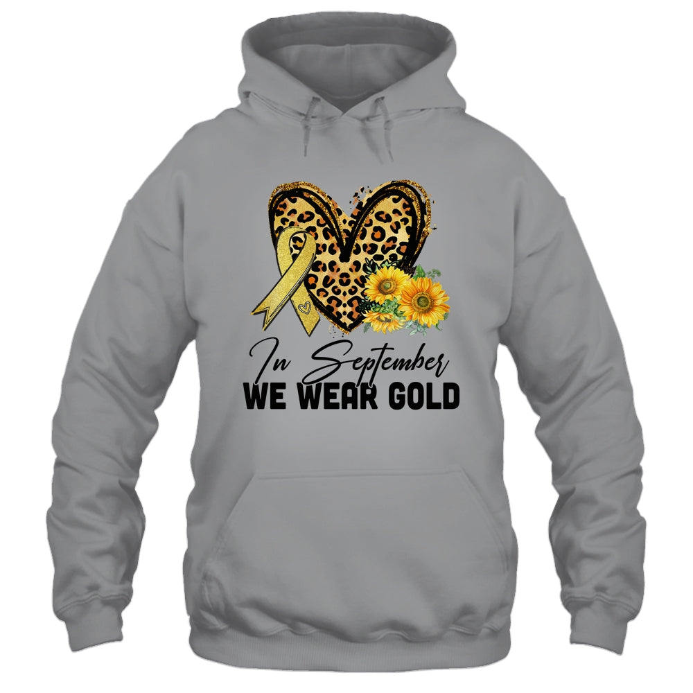 In September Wear Gold Childhood Cancer Awareness Sunflower Shirt & Hoodie | siriusteestore