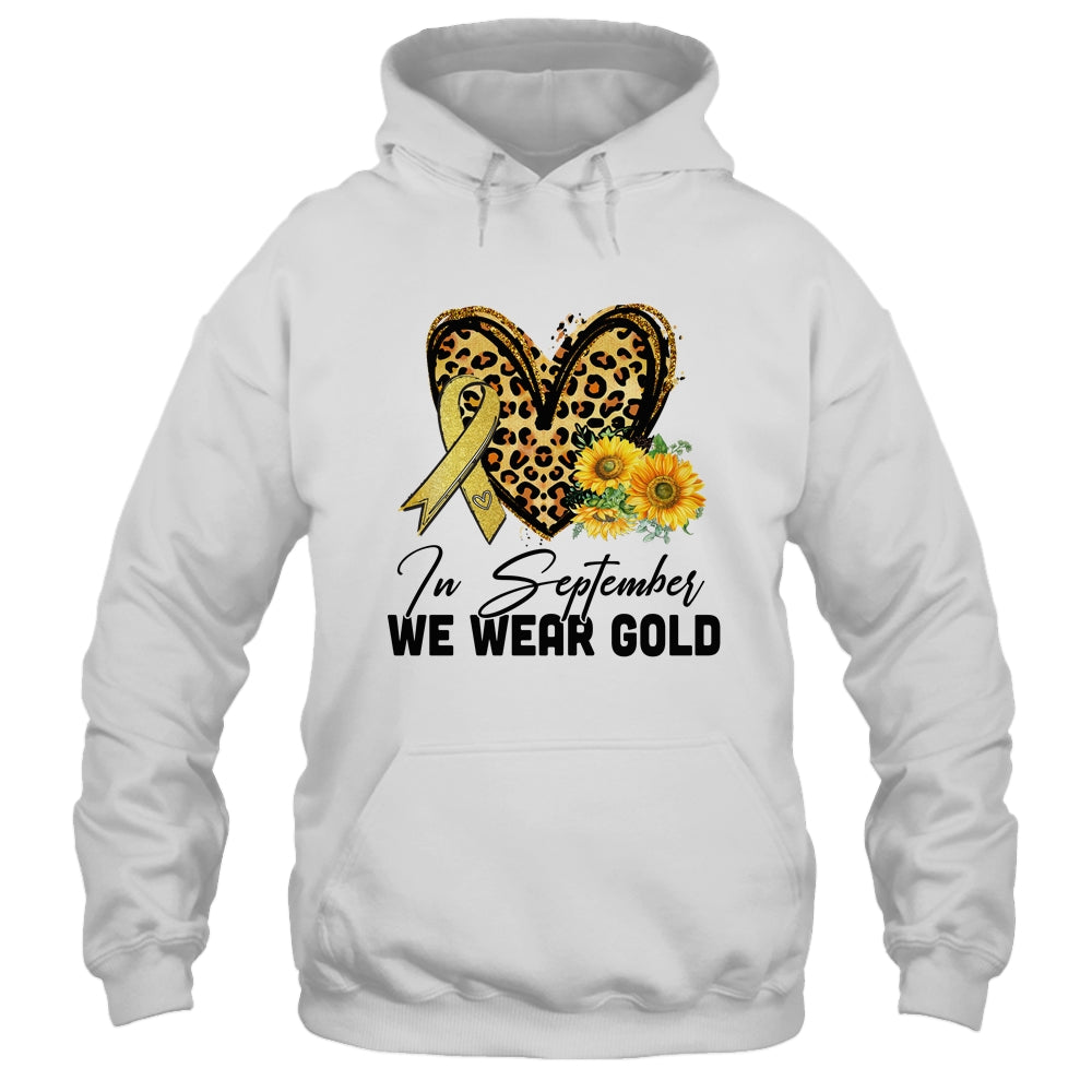 In September Wear Gold Childhood Cancer Awareness Sunflower Shirt & Hoodie | siriusteestore