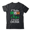 Irish I Could Drink Pregnancy Announcement St Patricks Shirt & Hoodie | siriusteestore