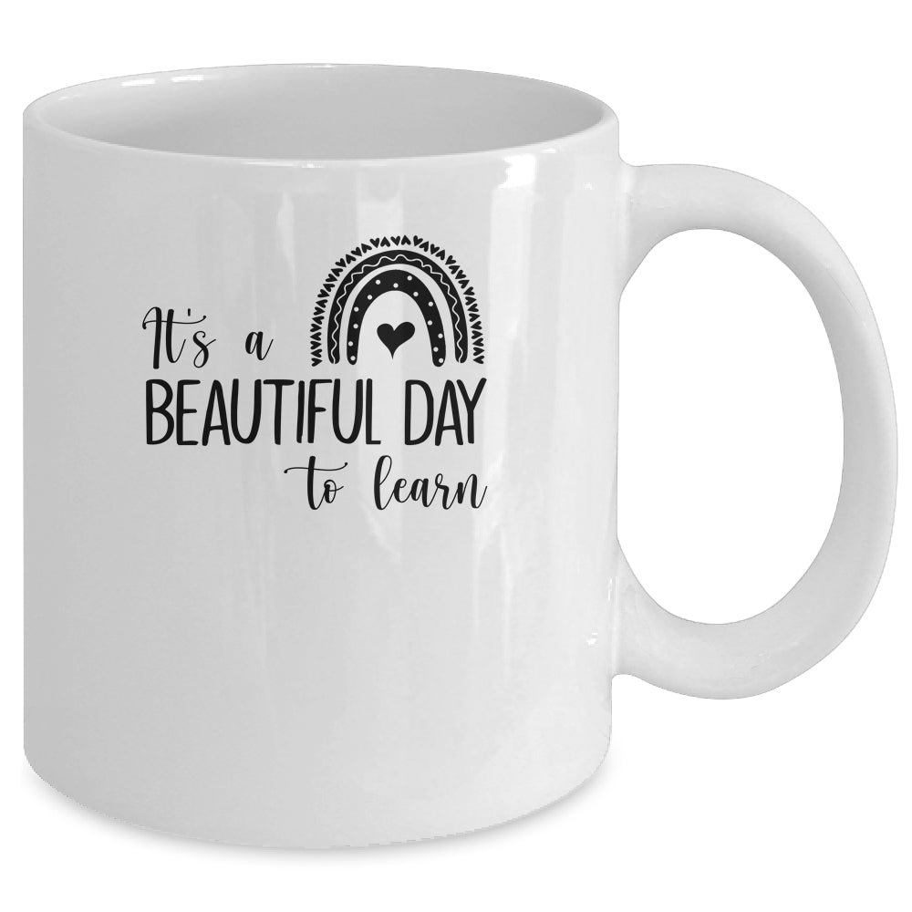 It's A Beautiful Day To Learn Rainbow Heart Mug | siriusteestore